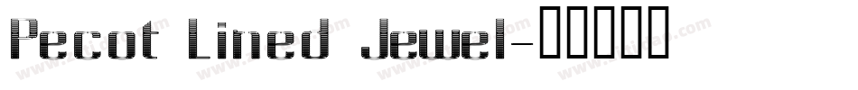 Pecot Lined Jewel字体转换